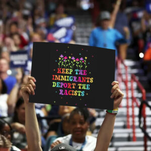 Keep The Immigrants Deport The Racists Yard Signs