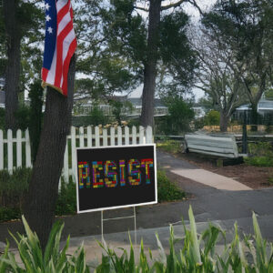 Resist Anti Trump, Statue of Liberty Holding Resist Yard Sign Anti-Trump