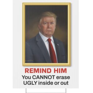Remind Him Trump Colorado Portrait Plastic Yard Sign