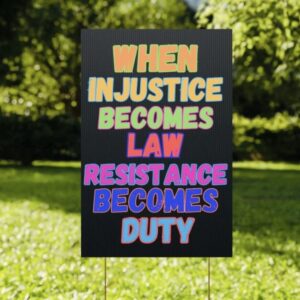 Resistance Yard Sign, Political Activists, Save Democracy