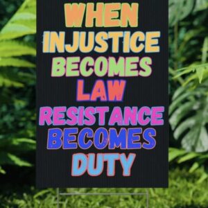 Resistance Yard Sign, Political Activists, Save Democracy